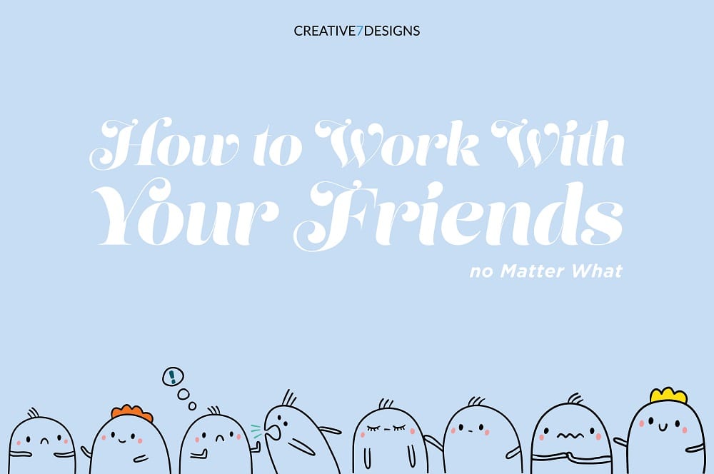 work with friend